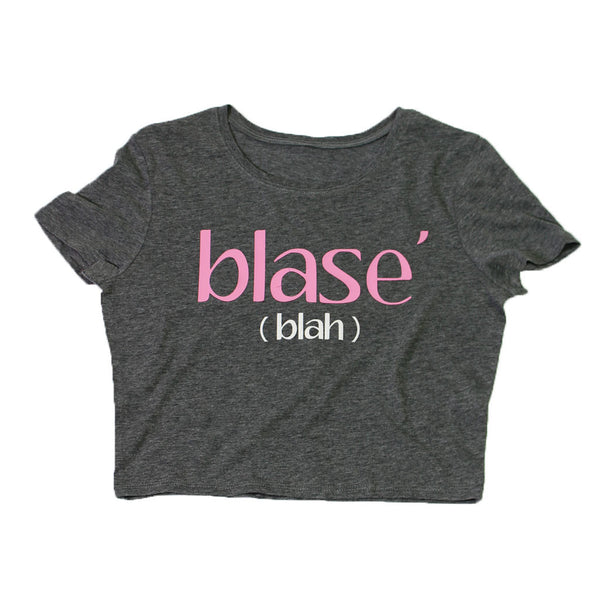 Blase Blah Crop Top